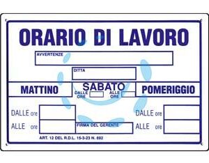 CARTELLO "ORARIO DI LAVORO" - cm.30x20h. - Marca  - Cod: 49320